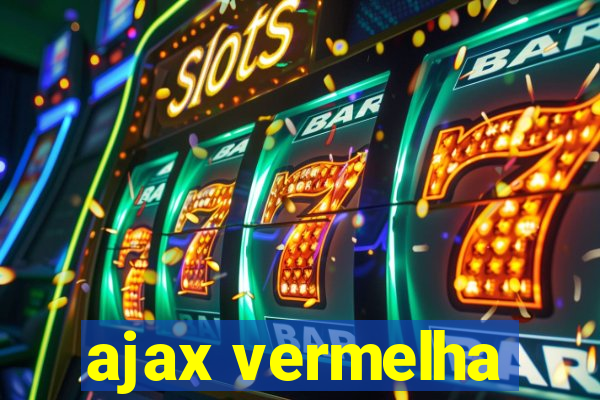 ajax vermelha